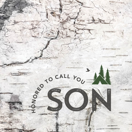 Greeting Card - Encouragement - Honored To Call You Son