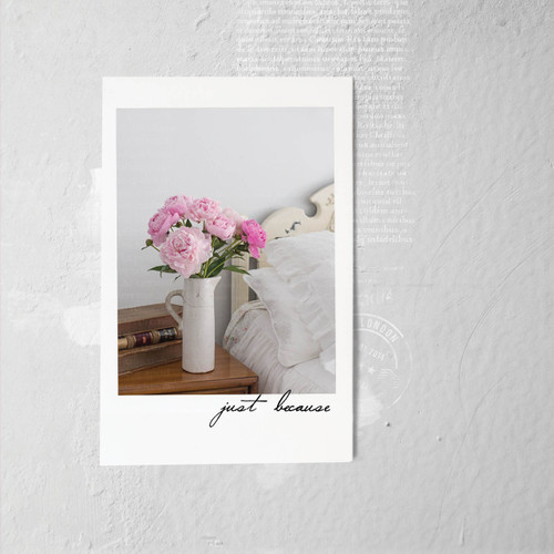 Greeting Card - Encouragement - Just Because