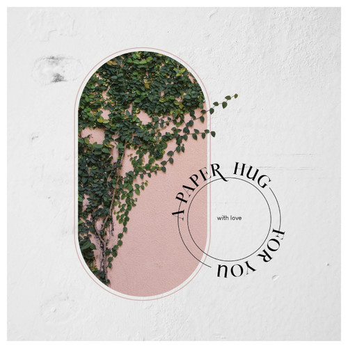 Greeting Card - Encouragement - Paper Hug