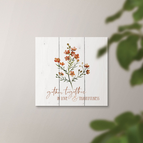 Gather Together In Love & Thankfulness Pallet Decor