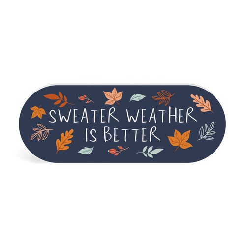 Shape Sign - Sweater Weather