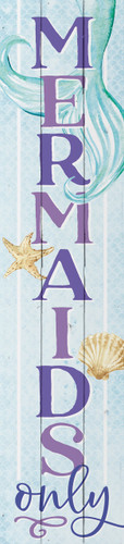 Porch Sign - Mermaids Only