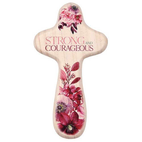 Handheld Cross - Strong and Courageous