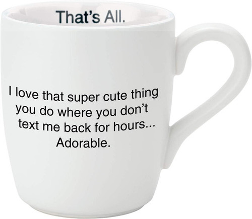 That's All Mug - Text Me Back Pink