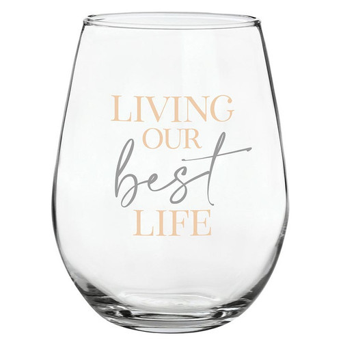 Stemless Wine Glass - Best Life