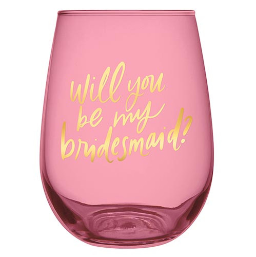 Wine Glass  - Will You Be My Bridesmaid?