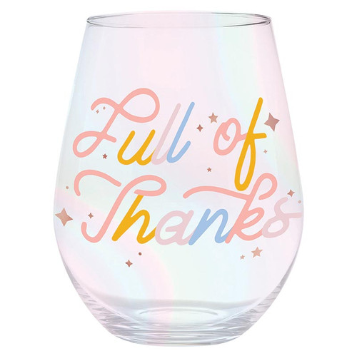 Jumbo Stemless Wine Glass - Full of Thanks