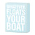 Box Sign - Floats Boat