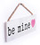 String Sign - Be Mine Pink Heart