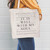 Tote Bag - It Is Well With