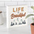 Wood Block - Life Is Beautiful