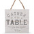 Pallet Sign - Gather at The Table