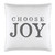 Face to Face Euro Pillowcase- Choose Joy