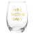 Stemless Wine Glass - Wine Tasting Daily