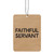 Faithful Servant Air Freshener- 12/pk