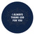 Thank God for You Expanding Washcloth- 6/pk