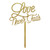 Cake Topper - Love Never Fails