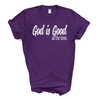 God is Good Christian T-Shirt