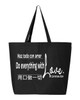 Do Everything with Love Tote Bag with Zip Closure (English)