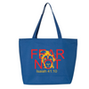 Fear Not Tote Bag with Zip Closure