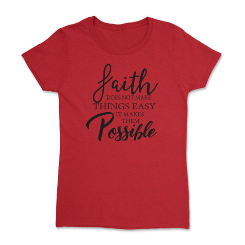 Faith Possible Short Sleeve (Ladies)