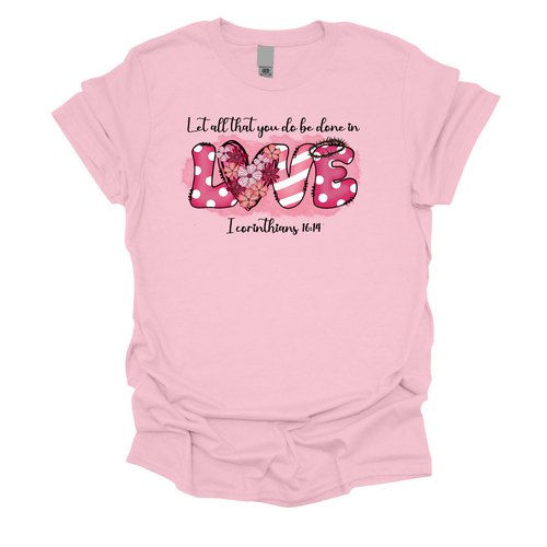 Done in Love Christian T-Shirt