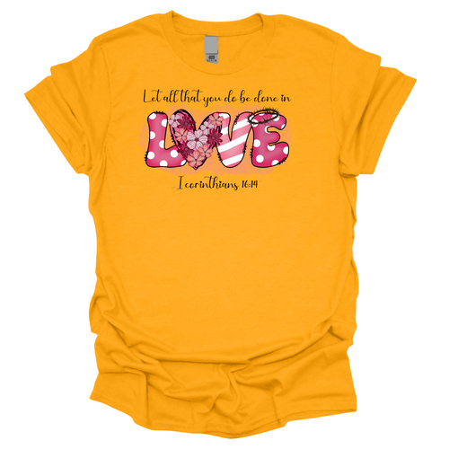 Done in Love Christian T-Shirt