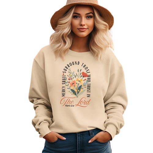 Mercy Shall Surround Me Crew Neck Sweatshirt