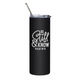 Be Still & Know Insulated Tumbler