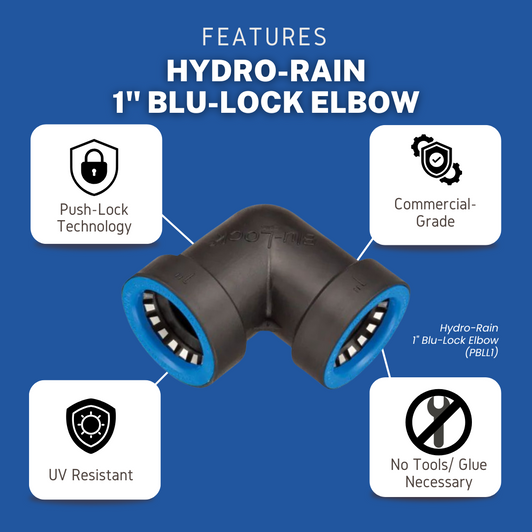 Features of the 1" Blu-Lock Elbow (BL-406-010): Push-Lock tech, commercial-grade, UV resistant & no tools/glue.