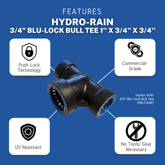 Features of the 3/4" Blu-Lock Bull Tee (BL-401-102): Push-Lock tech, commercial-grade, UV resistant & no tools/glue.