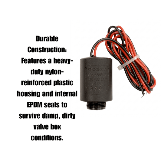 Galcon 2-Wire DC Solenoid durable nylon housing and EPDM seals