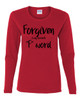 Forgiven Is My Favorite F Word Ladies Long Sleeve T-shirt