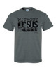 Without Jesus I Am Just Dust men's Christian tee - front graphic