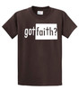 Christian Tee Shirt Got Faith? Plain & Simple Black