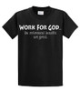 Work 4 God Retirement Benefits Bl Black men's Christian tee - front graphic