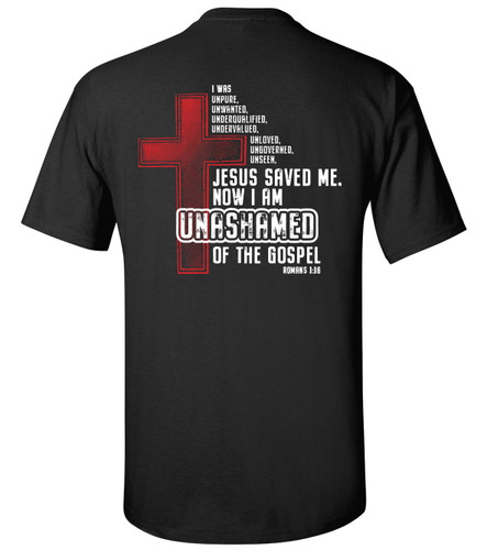 Eternal Life Series Unashamed Of The Gospel men's Christian tee - front graphic
