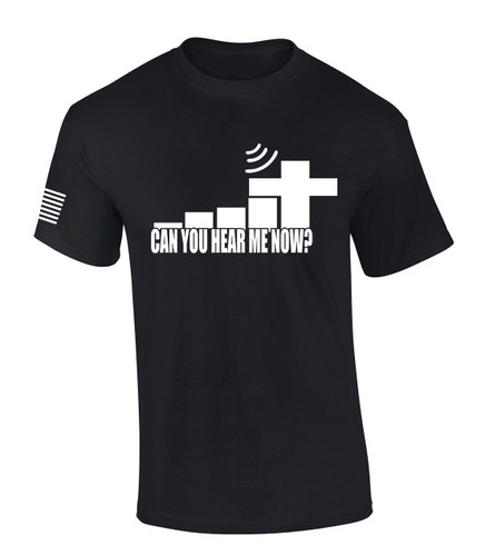 Can You Hear Me Now Good Service Flag Sleeve men's Christian tee - front graphic
