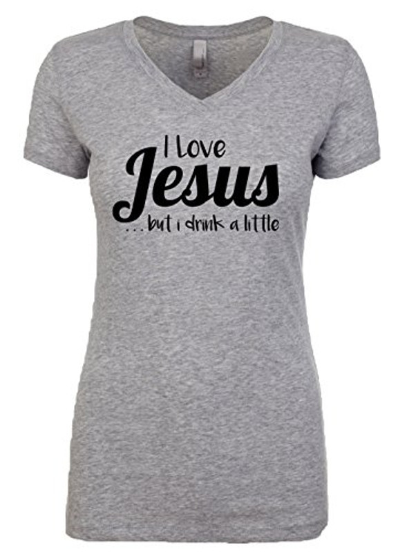 Funny Christian I Love Jesus But I Drink A Little Vee Neck Ladies Tee Heather Grey