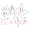Wish Upon a Starfish Vintage and Blanket Stitch Applique Machine Embroidery Design
