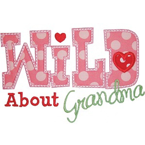 Wild About Grandma Machine Embroidery Design