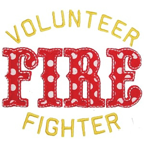 Volunteer Firefighter Machine Embroidery Design