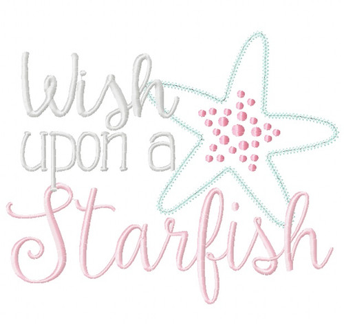 Wish Upon a Starfish Satin and Zigzag Stitch Applique Machine Embroidery Design