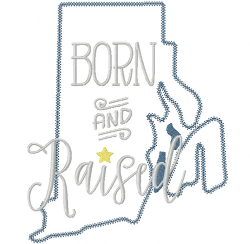 Rhode Island Born and Raised Vintage and Blanket Stitch Applique Machine Embroidery Design