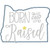 Oregon Born and Raised Satin and Zigzag Stitch Applique Machine Embroidery Design