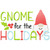 Gnome for the Holidays Simple Stitch and Sketch Fill Applique Machine Embroidery Design
