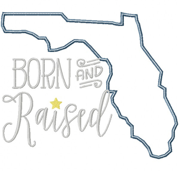 Florida Born and Raised Satin and Zigzag Stitch Applique Machine Embroidery Design