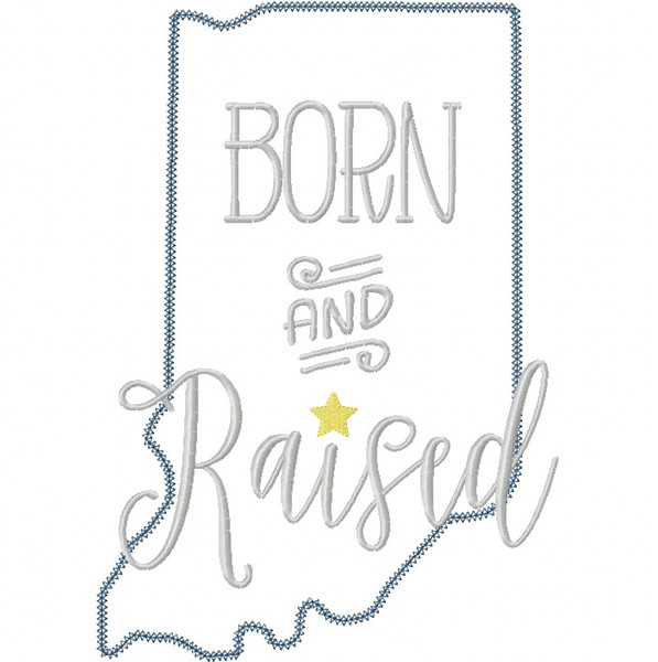 Indiana Born and Raised Vintage and Blanket Stitch Applique Machine Embroidery Design