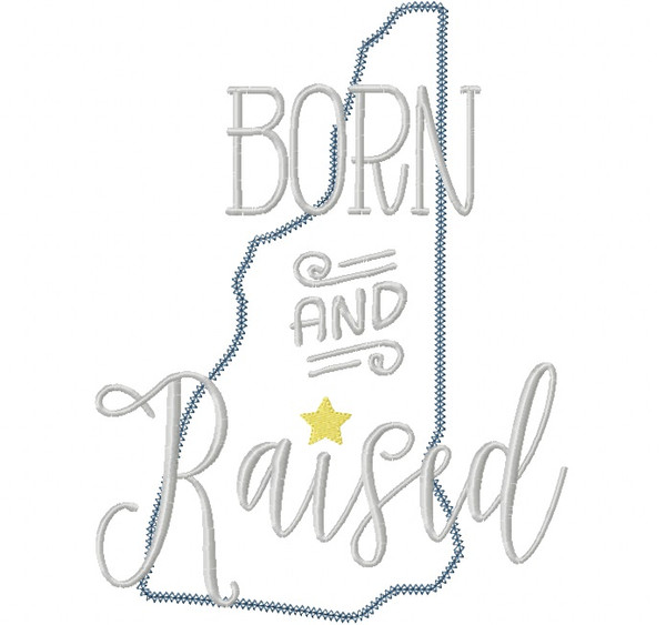 New Hampshire Born and Raised Vintage and Blanket Stitch Applique Machine Embroidery Design