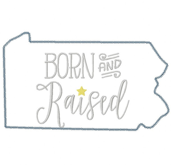 Pennsylvania Born and Raised Vintage and Blanket Stitch Applique Machine Embroidery Design